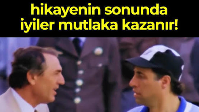 Senarist olsan; filmin sonunda iyiler mi kötüler mi kazanır?