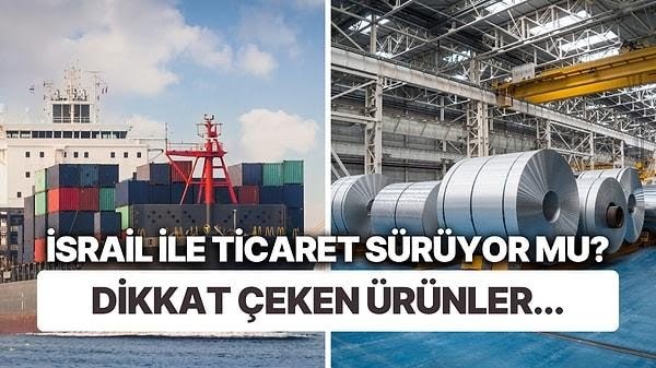 Türkiyeden İsraile savaşından başından beri 253 ticari yük gemisi gitmiş. Bizlere tepki gösterenler, buna ses çıkarır mı?