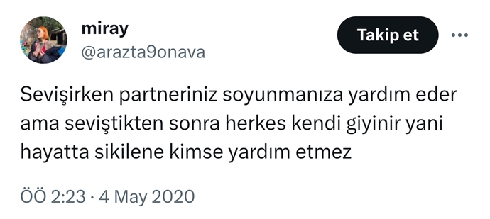 Sevişmeden önce eşiniz/partneriniz soyunmanıza yardımcı olur ama seviştikten sonra neden herkes kendi giyinir?