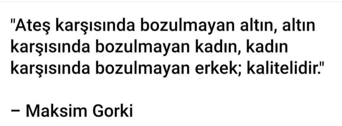 Kaliteli erkeğin tanımını yapın desem, listeye ilk hangi özelliği eklersiniz?
