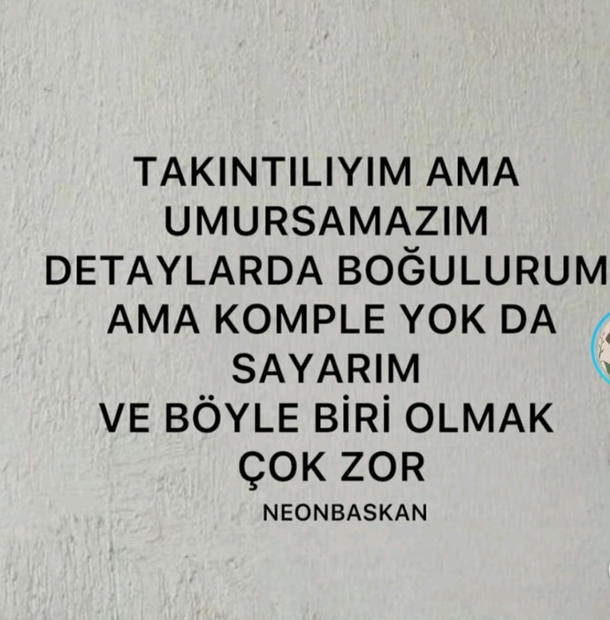 Nasıl birisiniz 😅?