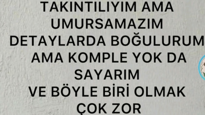 Nasıl birisiniz 😅?