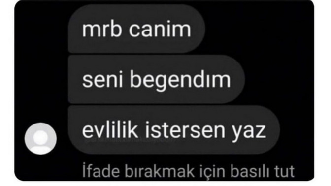 Sosyal Medyada hiç tanımadığınız birinden evlilik teklifi aldınız mı?