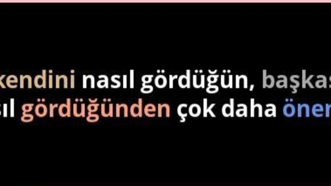 Insanlarin seni nasıl gördüğünü önemser misin?