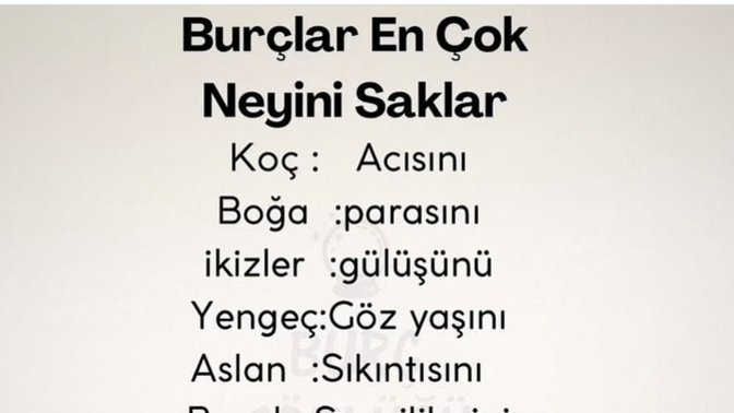 Burcuna göre neyi saklıyorsun 😅?