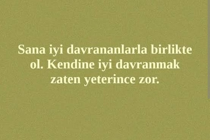Kendinize iyi davranıyor musunuz?