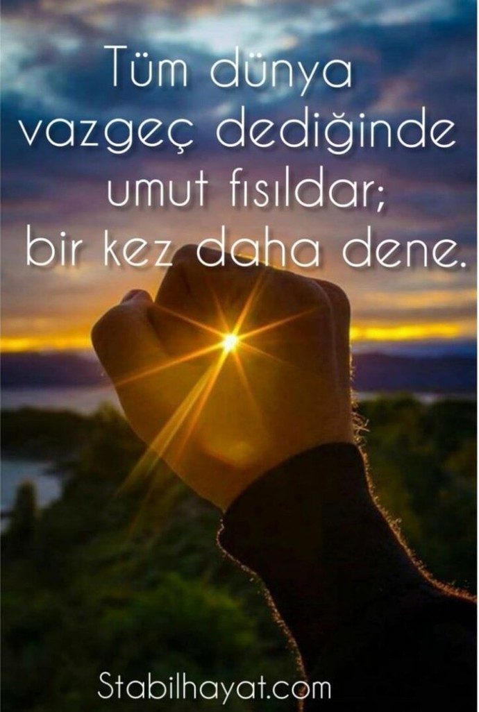 Umutlarınız var mı?