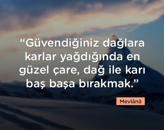 Hiç güvendiğiniz dağlara kar yağdı mı?