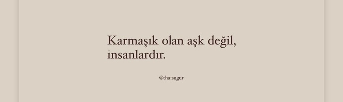 Karmaşık olan aşk mı yoksa insanlar mı?