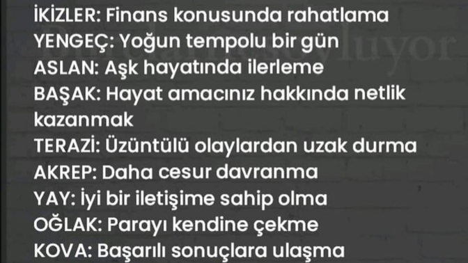 Burcunuzun bugün ki gündemi nedir?