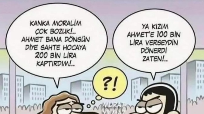 Eski sevgiliniz size para teklif etse, O'na geri döner misiniz?