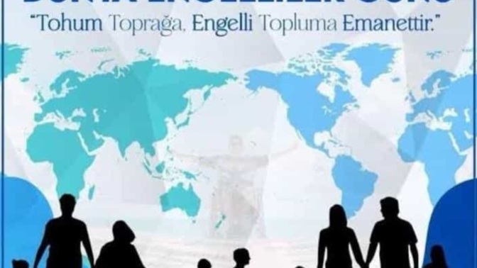 3 Aralık Dünya Engelliler Günü olduğunu biliyor muydunuz?
