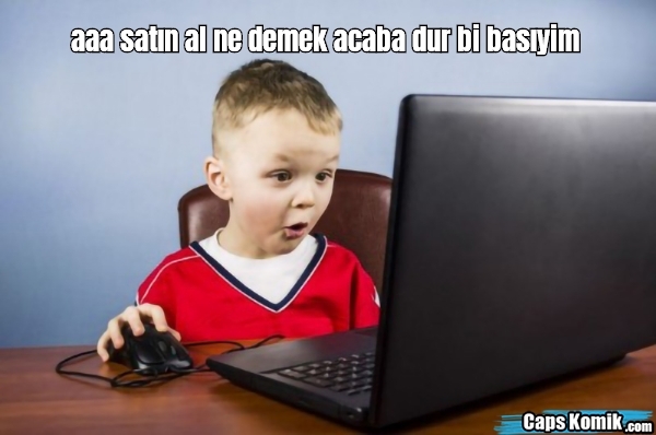 En son ne satın aldınız?