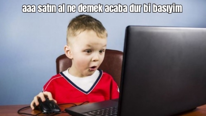 En son ne satın aldınız?