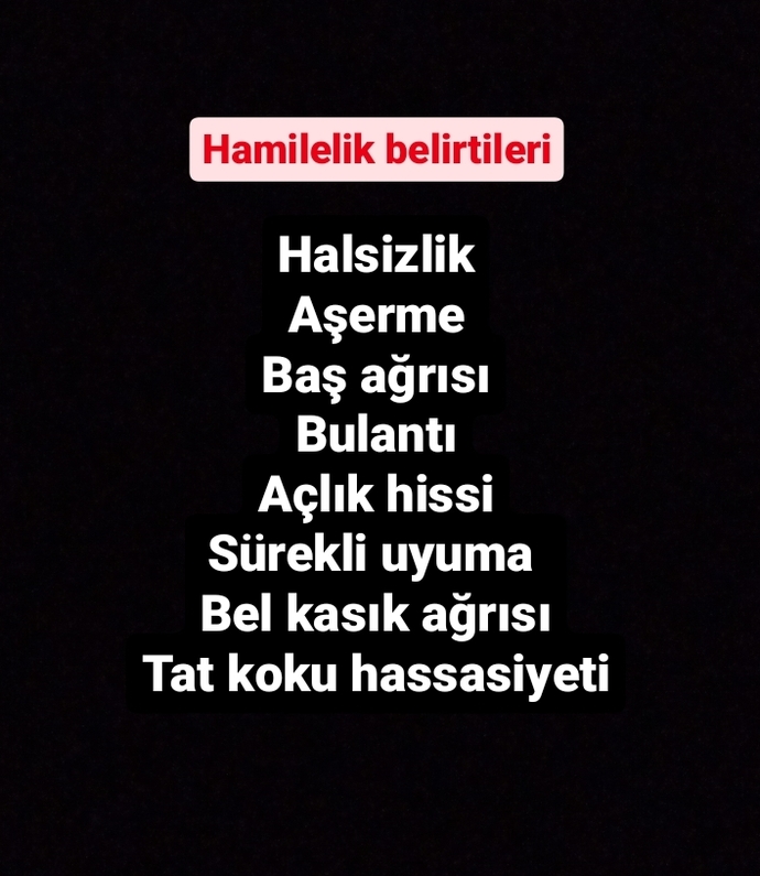 Hamilelik belirtilerinden hangisi siz de mevcut 😅?
