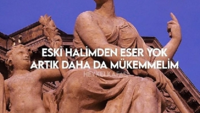 Eski halinden mi memnunsun yoksa yeni senden mi?