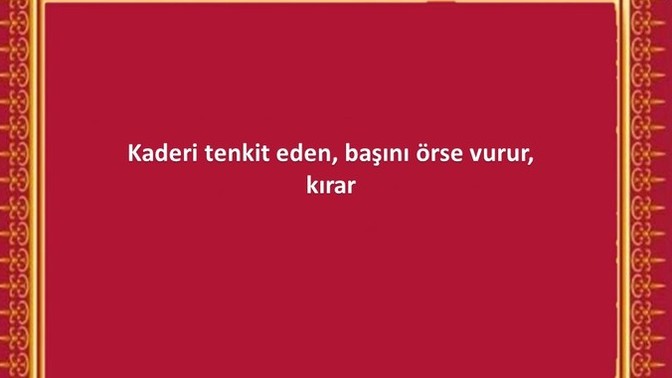 Üzerinize cuk oturan o söz nedir?