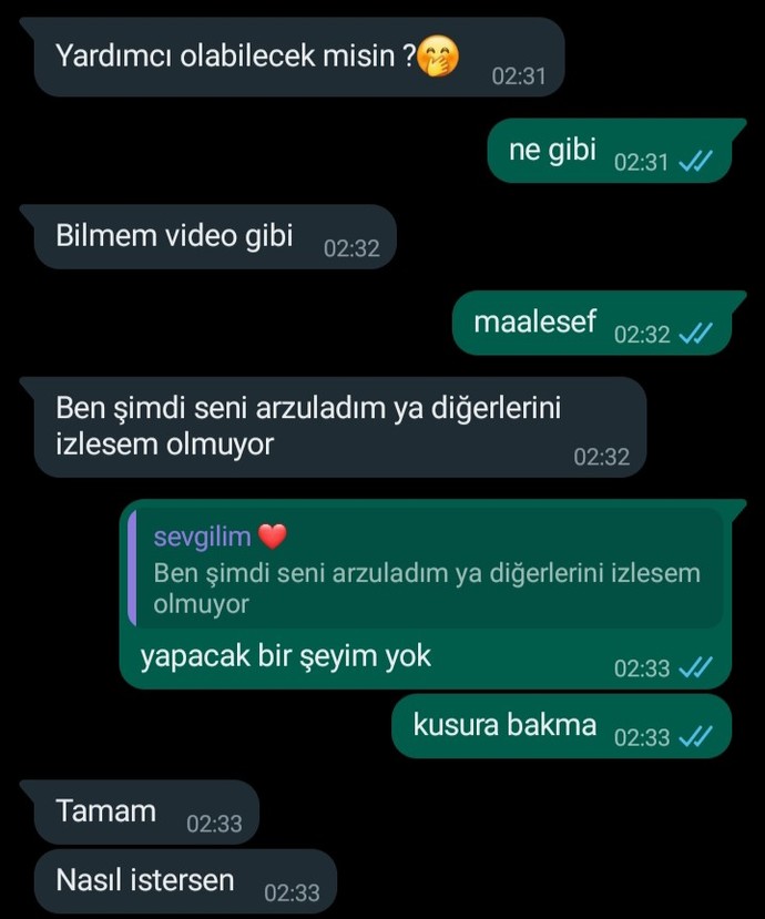 İlk haftadan bunları söyleyen sevgili hakkında ne düşünüyorsunuz?