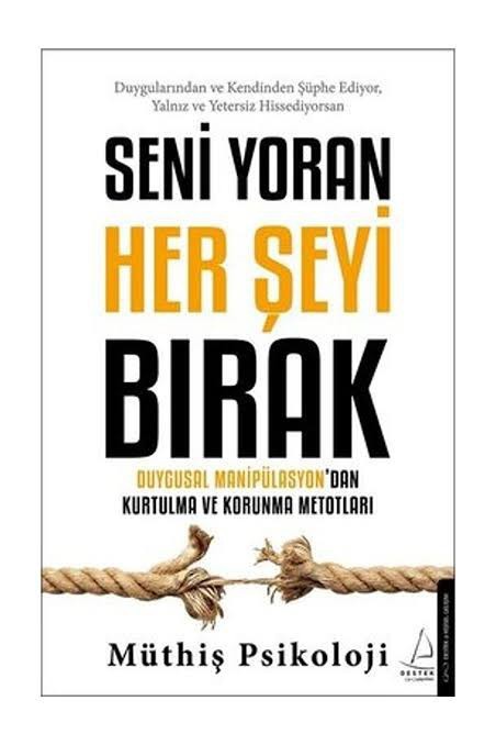 Hayatta sizi en çok yoran şeyler nelerdir?