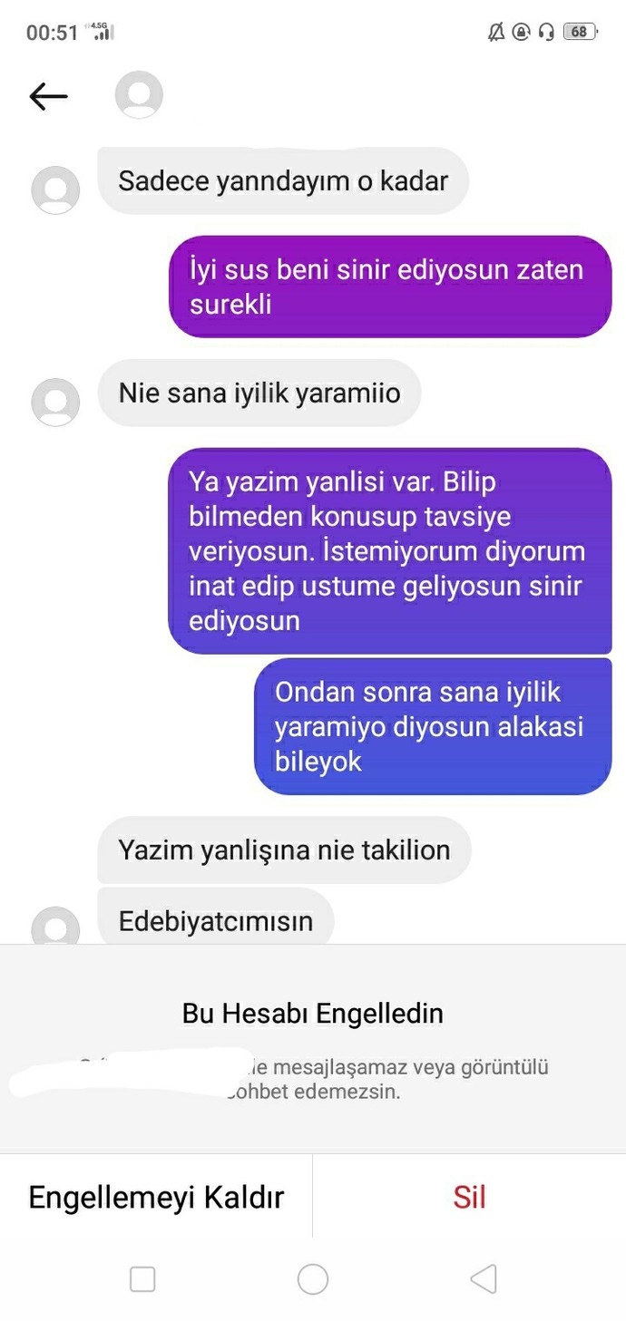 Sizce sorunlu olan ben miydim yoksa o mu?