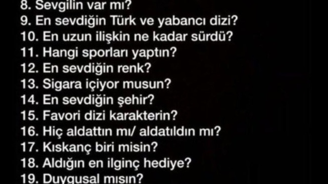 Aşağıdaki soruların en az 10 tanesini cevaplayabilirmisiniz?