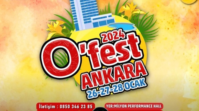 Ofest Ankara'ya gidecek misiniz?