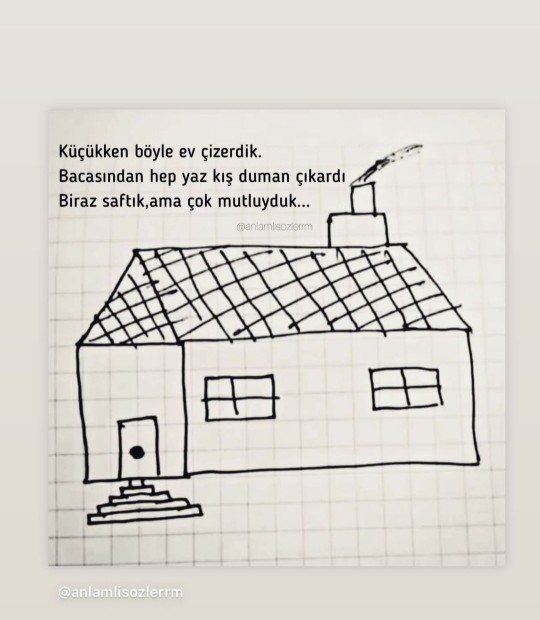 Kimler böyle bi ev çizdi küçüken?