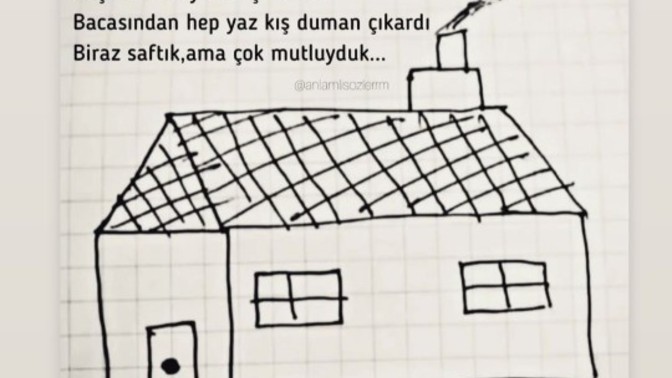 Kimler böyle bi ev çizdi küçüken?