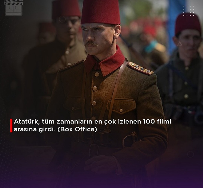 Atatürk tüm zamanların en çok izlenen 100 filmi arasına girdi! Siz izlediniz mi?