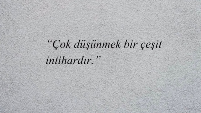 Çok düşünüyor musunuz?