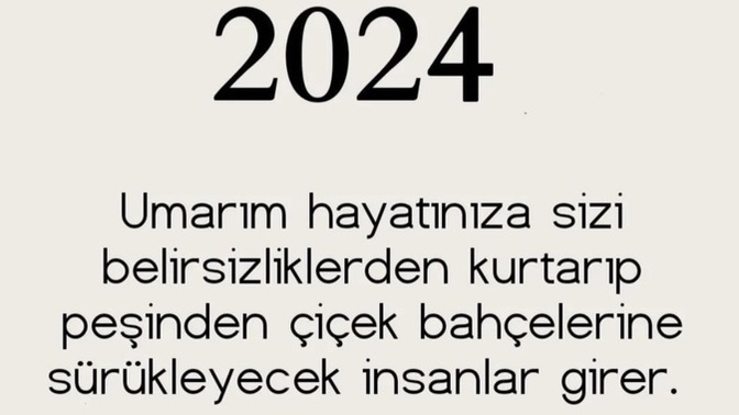 2024 yılına yönelik dileğiniz nedir?