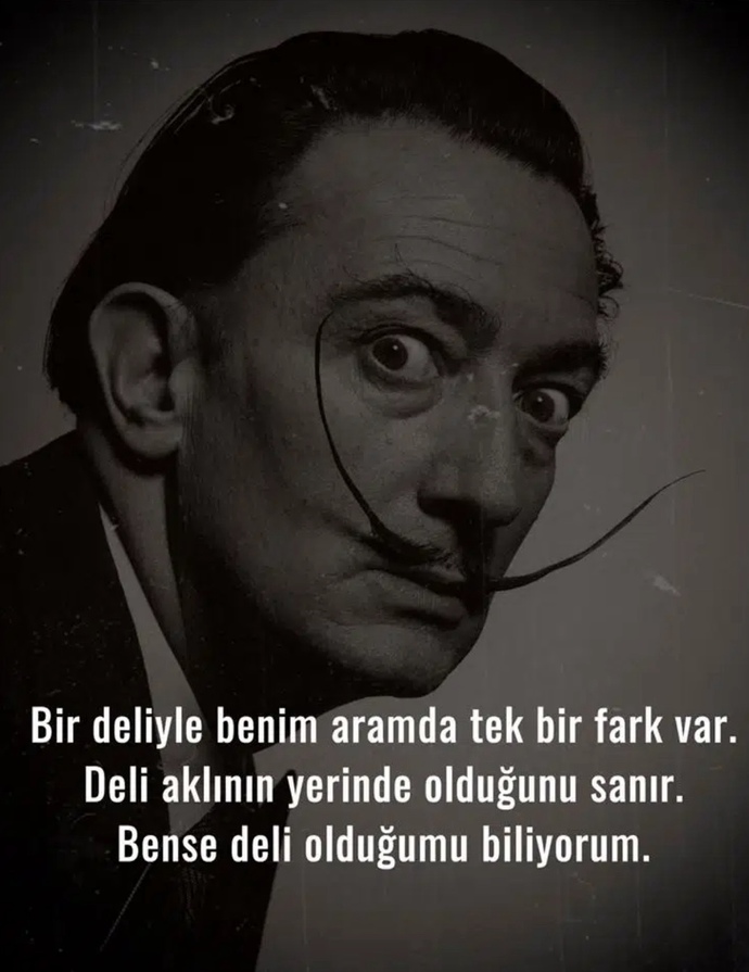 Acaba kendinize ben deli miyim diye sorduğunuz oldu mu?