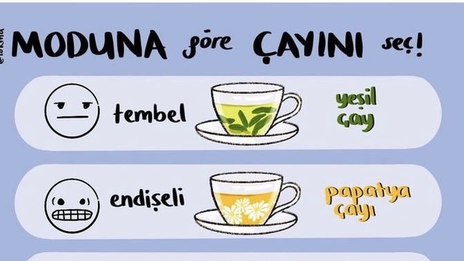 Moduna göre hangi çayı seçmelisin?