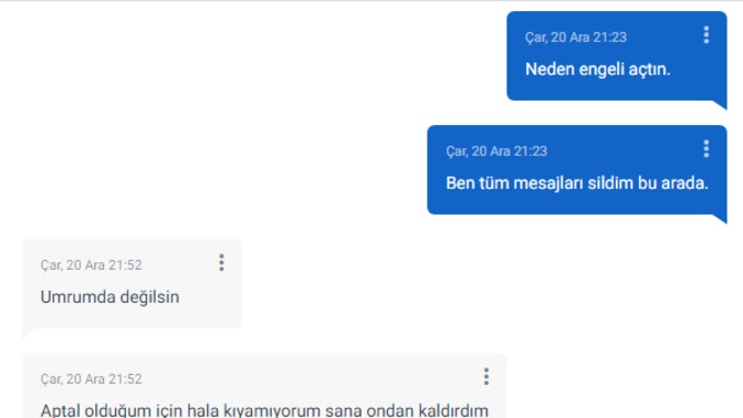 Gerçekten kıyamıyor mu? Bana yaptıkları?