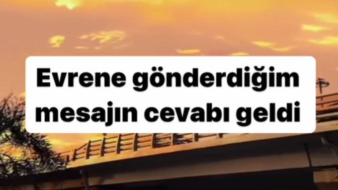 Evrenle mesajlaşmayı seviyor musunuz?