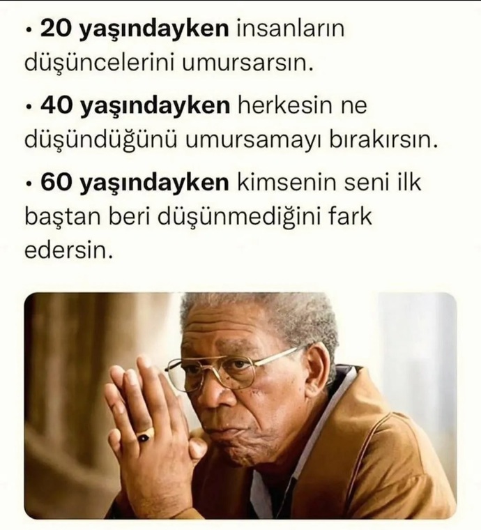 Yaş aldıkça nelerin farkına varıyorsunuz?