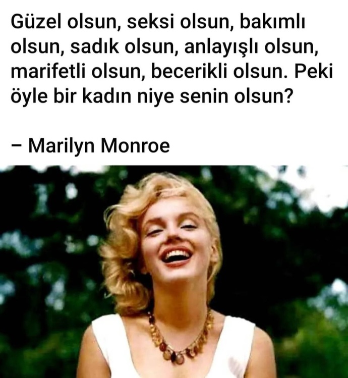 Her şeyiyle mükemmel olan birisi neden senin olmalıdır?