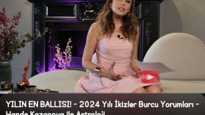 2024 burç yorumlarını izlediniz mi?