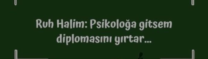 Ruh halini nasıl anlatırdın?