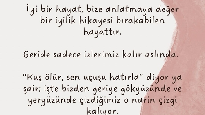 İyi bir hayata sahip olduğunuzu düşünüyor musunuz? Bu hayata sahip olmak adına neler yapıyorsunuz?