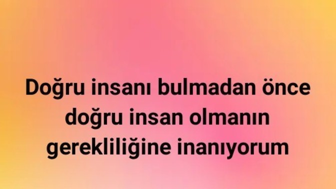 Doğru insan misin sence?