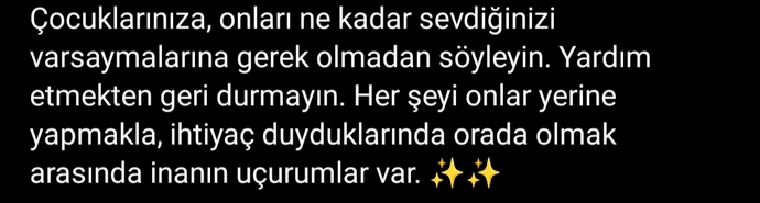 Çocukların olgun olmaması gibi bir sorumluluğu olmalı değil mi? Peki siz çocuğunuzun olgun olmasını ister miydiniz?