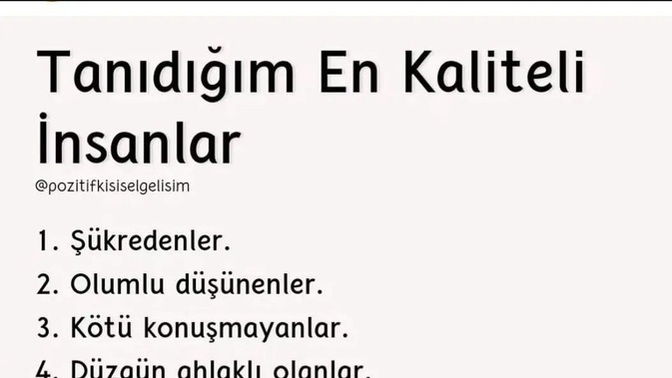 Kaliteli dediginiz insanlarda bu maddelerden hangileri var?