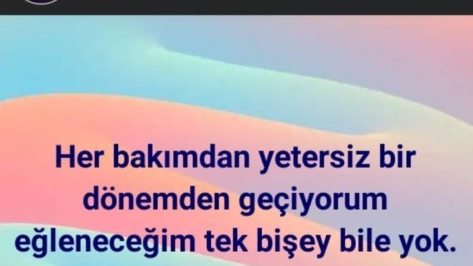 Eglenecek biseyim yok napmaliyim?