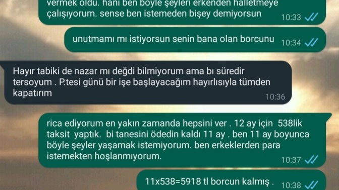 Bu mesaj içeriği bana borçlu olduğunu kanıtlar mı. paramı vermiyor. Şikayetçi olabilir miyim?
