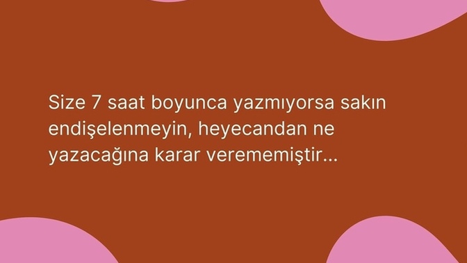 Sevgilinin 7-8 saat boyunca yazmaması şüphe edilecek bir durum mu?