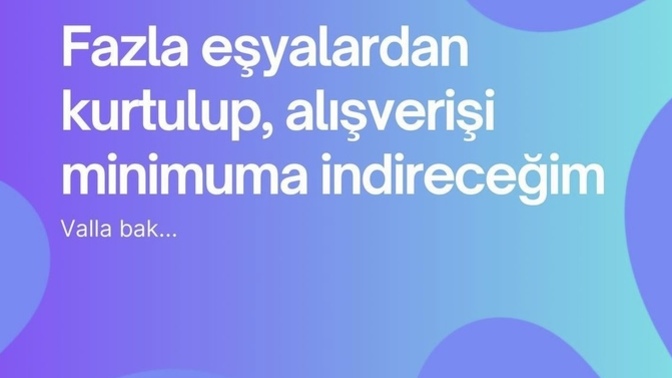 Sizin de her yıl başında alıp asla uygulamadığınız kararlar var mı?