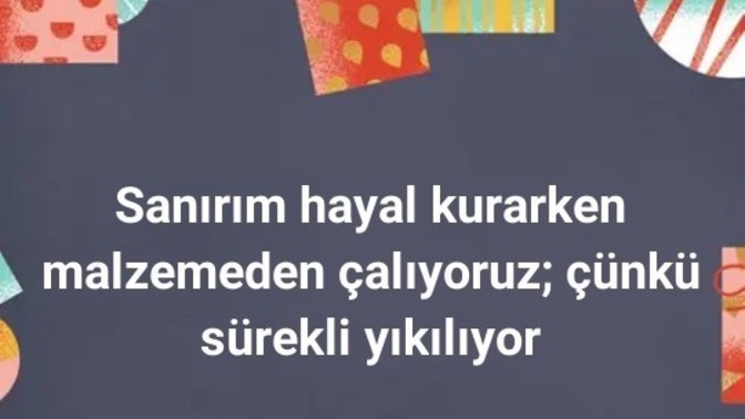 Hayallerine kavusan oldu mu?