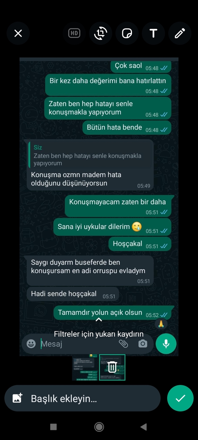 Sevgilimle sabah kavga ettik kim haklı sizce ve geri döner mi ?