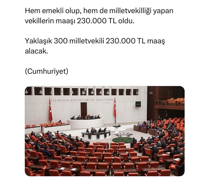 Çalışan emekli vekillerin maaşı 230 bin TL olmuş, yorumunuz nedir bu duruma?